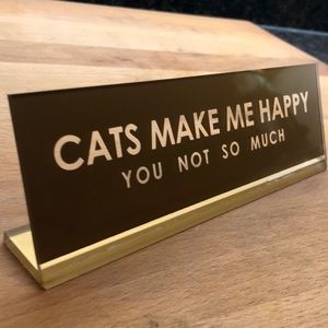 “Cats make me happy” desk nameplate NWT